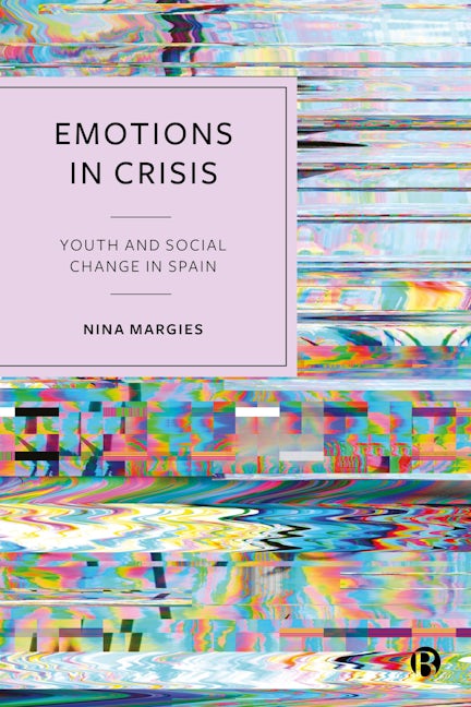 Book cover image for Emotions in Crisis ISBN: 9781529235036